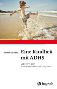 Daniela Chirici Eine Kindheit mit ADHS Buchcover